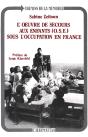L'Oeuvre De Secours Aux Enfants Sous L'Occupation En France - Preview