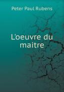 L'Oeuvre Du Maitre