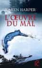 L'Oeuvre Du Mal - Preview