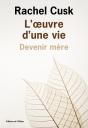 L'Oeuvre D'Une Vie : Devenir Mere - Preview
