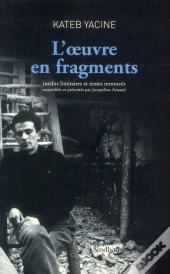 L'Oeuvre En Fragments