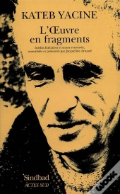 L'Oeuvre En Fragments