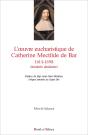 L'Oeuvre Eucharistique De Catherine Mectilde De Bar, 1614-1698 ; Desiderio Desideravi - Preview