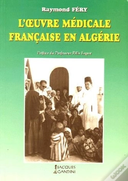 Capa do artigo L'Oeuvre Medicale Francaise En Algerie