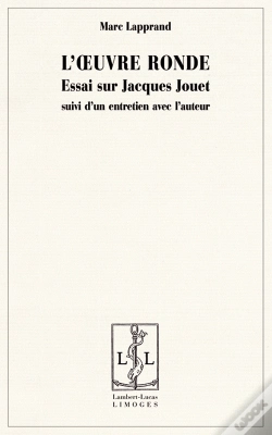 Capa do artigo L'Oeuvre Ronde. Essai Sur Jacques Jouet