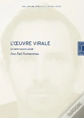 L'Oeuvre Virale : Net Art Et Culture Hacker