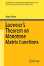 Loewner'S Theorem On Monotone Matrix Functions - Preview