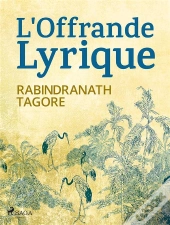 L'Offrande Lyrique : Gitanjali