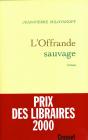 L'Offrande Sauvage - Preview