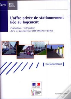 Capa do artigo L'Offre Privee De Stationnement Liee Au Logement Evaluation Et Integration Avec Brochure Note De Syn