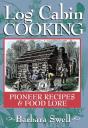 Log Cabin Cooking - Preview
