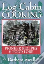 Log Cabin Cooking