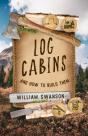 Log Cabins And How To Build Them - Preview