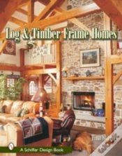 Capa do artigo Log & Timber Frame Homes