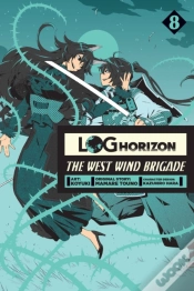 Capa do artigo Log Horizon: The West Wind Brigade, Vol. 8