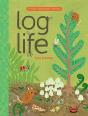 Log Life - Preview