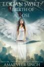 Logan Swift: Rebirth Of A Rose - Preview