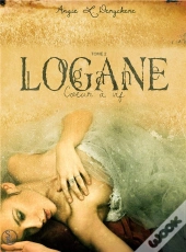 Logane 2 : Coeur A Vif