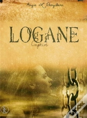 Logane 4 : Captive