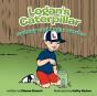 Logan'S Caterpillar - Preview