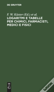 Capa do artigo Logaritmi E Tabelle Per Chimici, Farmaci