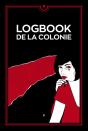 Logbook De La Colonie - Preview