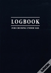 Logbook For Cruising Under Sail