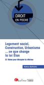 Logement Social, Construction, Urbanisme... Ce Que Change La Loi Elan - Preview