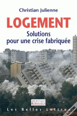 Capa do artigo Logement ; Solutions Pour Une Crise Fabriquée