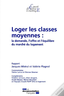 Capa do artigo Loger Les Classes Moyennes : La Demande, L'Offre Et L'Équilibre Du Marché Du Logement