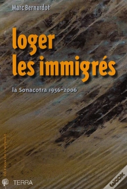 Capa do artigo Loger Les Immigrés La Sonacotra, 1956-2006