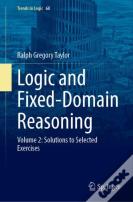 Logic And Fixed-Domain Reasoning