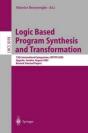 Logic Based Program Synthesis And Transformation - Preview