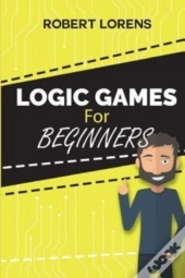 Logic Games For Beginners