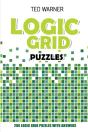 Logic Grid Puzzles: Toichika Puzzles - 2 - Preview