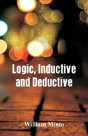 Logic, Inductive And Deductive - Preview