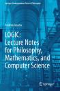 Logic: Lecture Notes For Philosophy, Mathematics, And Computer Science - Preview