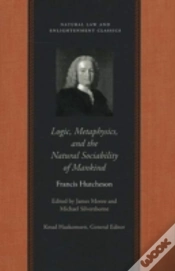Capa do artigo Logic, Metaphysics & The Natural Sociability Of Mankind