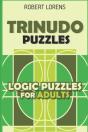 Logic Puzzles For Adults: Trinudo Puzzle - Preview