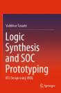Logic Synthesis And Soc Prototyping - Preview