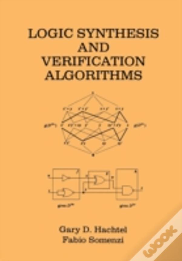 Logic Synthesis And Verification Algorithms