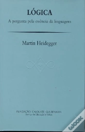 Capa do artigo Lógica - A Pergunta pela Essência da Linguagem