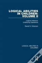 Logical Abilities In Children: Volume 2