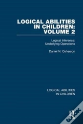 Logical Abilities In Children: Volume 2