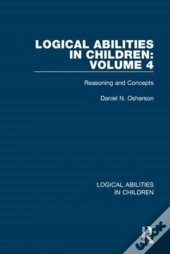 Logical Abilities In Children: Volume 4