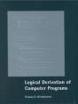 Logical Derivation Of Computer Programs - Preview