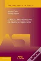 Logical Foundations Of Proof Complexity