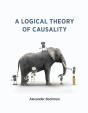 Logical Theory Of Causality - Preview