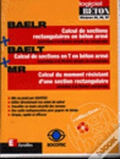 Capa do artigo Logiciel Baelr-Baelt-Mr - Calcul De Sections Rectangulaires En Beton Arme Soumises A La Flexion Simp