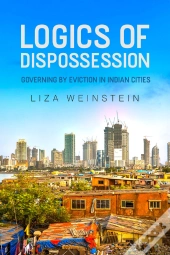 Logics Of Dispossession